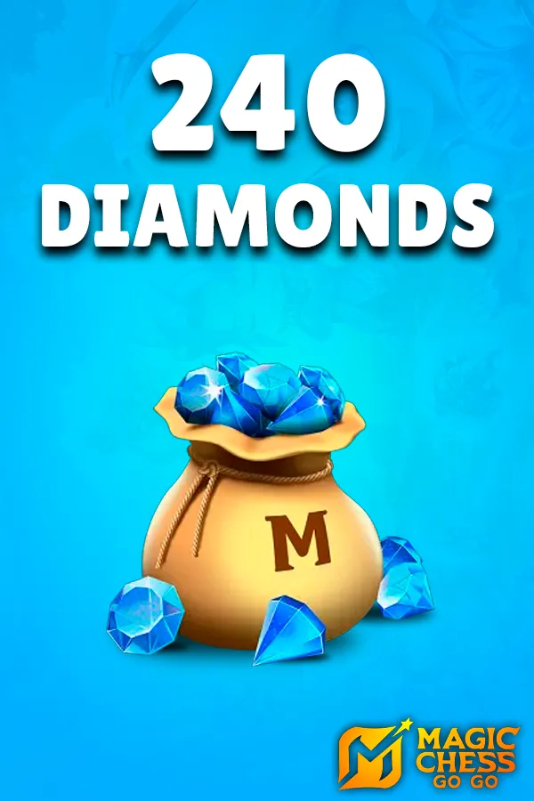 240 Diamonds Magic Chess: GO GO