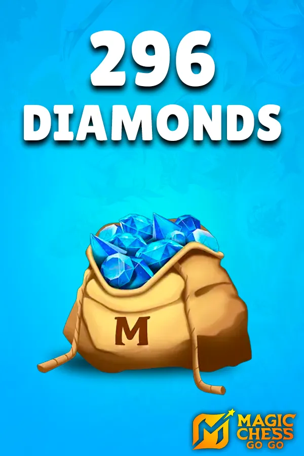 296 Diamonds Magic Chess: GO GO