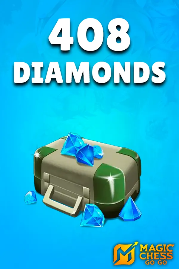 408 Diamonds Magic Chess: GO GO