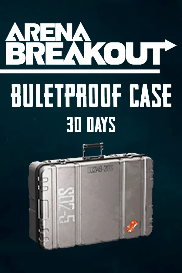 Bulletproof case 30d | Arena Breakout Mobile