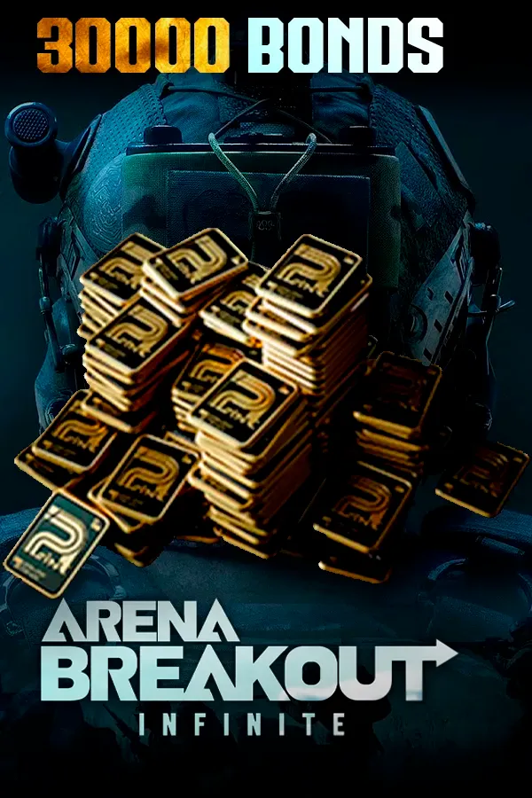 30000 Arena Breakout Infinite Bonds (PC)
