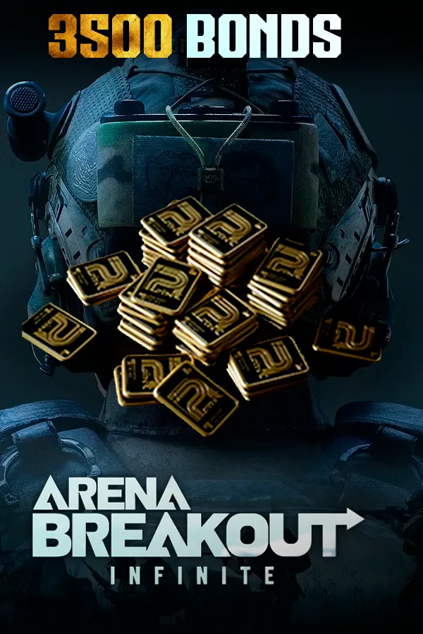 3500 Arena Breakout Infinite Bonds (PC)
