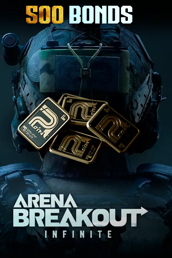 500 Arena Breakout Infinite Bonds (PC)