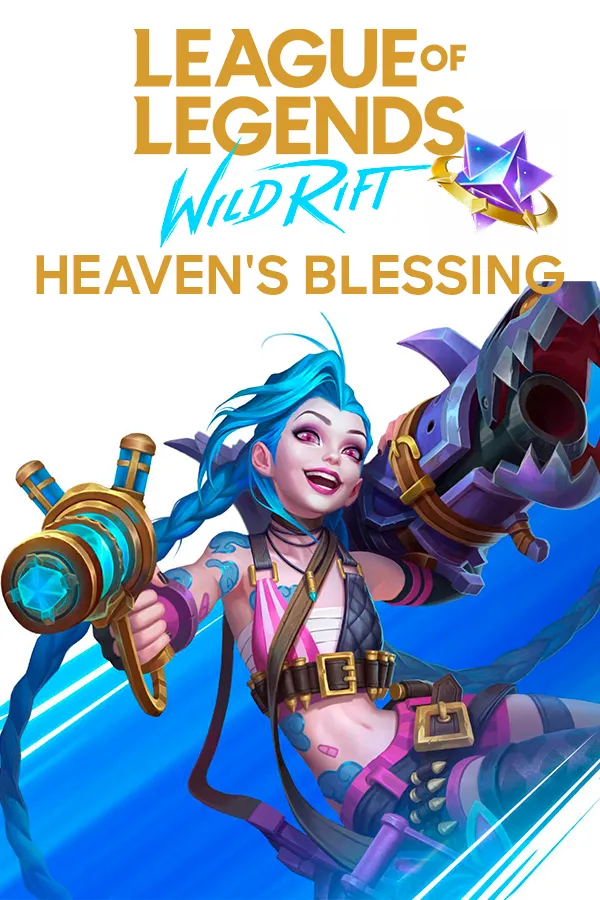 Heaven's blessing | LOL: Wild Rift